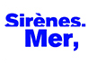 Les Sirènes